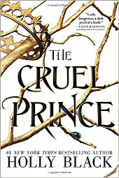 Cruel Prince (The Folk of the Air #1)