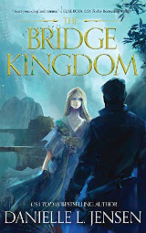 The Bridge Kingdom (The Bridge Kingdom #1)